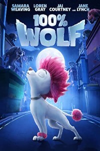100 Wolf (2020) Hollywood Hindi Dubbed Poster