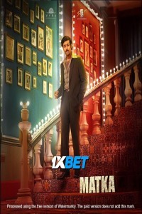Matka (2024) South Indian Hindi Dubbed Poster
