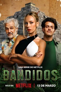 Bandidos (2025) Hindi Season 2 Poster