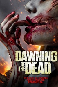 Dawning of the Dead (2017) Hollywood Hindi Dubbed Poster