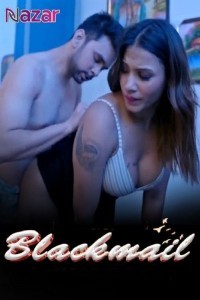 Blackmail (2024) Season 1 Nazar Web Series Poster