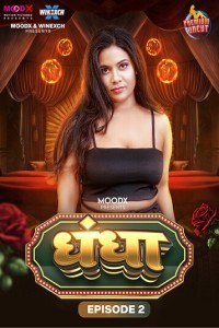 Dhandha (2024) Season 1 MoodX Webseries Poster