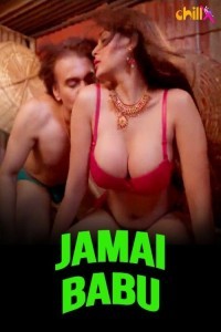 Jamai Babu (2024) Season 1 ChillX Web Series Poster
