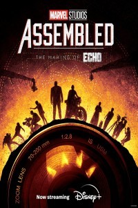 Marvel Studios Assembled The Making of Echo (2024) Hollywood English Poster