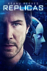 Replicas (2018) Hollywood Hindi Dubbed Poster