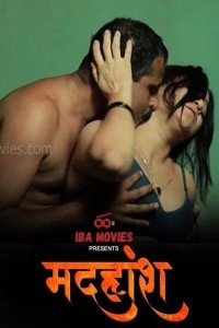 Madhuhosh (2024) Season 1 IBAMovies Web Series Poster