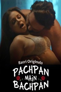 Pachpan Main Bachpan (2024) Ratri Original Short Film Poster