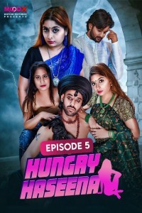 Hungry Haseena (2024) MoodX Original Short Film Poster