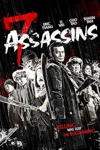 7 Assassins (2013) Hollywood Hindi Dubbed Poster