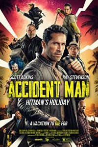 Accident Man 2 Hitmans Holiday (2022) Hollywood Hindi Dubbed Poster