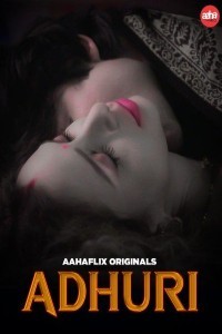 Adhuri (2024) Season 1 AahaFlix Web Series Poster
