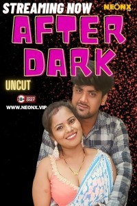 After Dark (2024) NeonX Original Short Film Poster