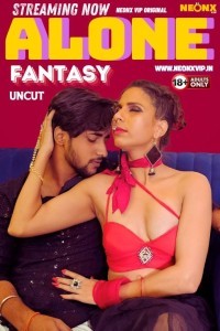 Alone Fantasy (2024) NeonX Original Short Film Poster