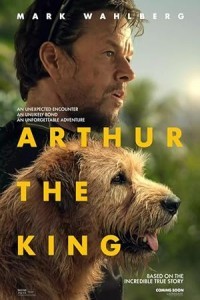 Arthur the King (2024) Hollywood English Poster
