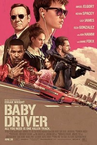 Baby Driver (2017) Hollywood Hindi Dubbed Poster