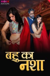 Bahu Ka Nasha (2024) MoodX Original Short Film Poster