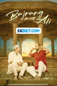 Bajrang Aur Ali (2024) Bollywood Hindi Movie Poster