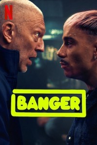 Banger (2025) Hollywood Hindi Dubbed Poster