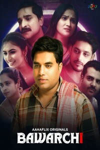 Bawarchi (2024) Season 1 AahaFlix Web Series Poster