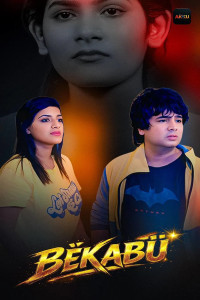 Bekabu (2026) S01 AkkuOTT Hindi Unrated Webseries