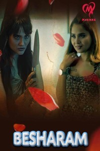 Besharam (2025) Season 1 MakhanApp Web Series Poster