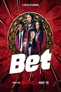 Bet (2025) Hindi Webseries Season 01 Poster