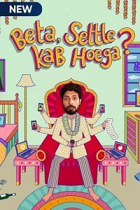 Beta Settle Kab Hoega (2021) Web Series Poster