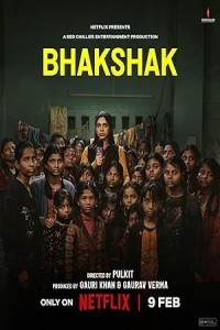 Bhakshak (2024) Bollywood Hindi Movie Poster