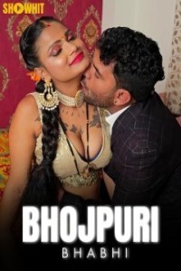 Bhojpuri Bhabhi (2024) ShowHit Original Short Film Poster