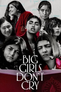 Big Girls Dont Cry (2024) Hindi Season 01 Poster
