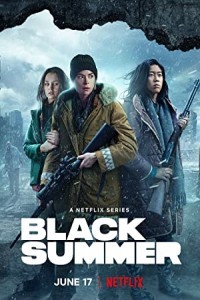 Black Summer (2019) Hindi Season 01 Poster