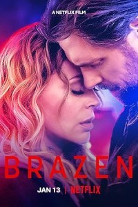 Brazen (2022) Hollywood Hindi Dubbed Poster