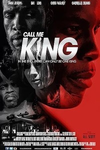 Call Me King (2017) Hollywood Hindi Dubbed Poster
