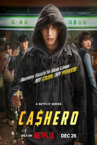 Cashero (2025) S01 Korean Hindi Dubbed Drama Series