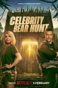 Celebrity Bear Hunt (2025) Hindi Season 01 Poster