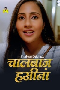 Chaal Baaz Haseena (2024) Season 1 Mastram Web Series Poster