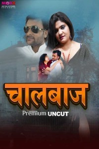 Chaalbaaz (2024) MoodX Original Short Film Poster
