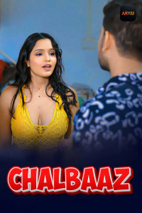 Chalbaaz (2026) S01 AkkuOTT Hindi Unrated Webseries