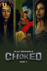 Choked (2024) Ullu Original Short Film Poster
