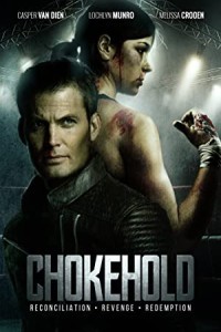 Chokehold (2019) Hollywood Hindi Dubbed Poster