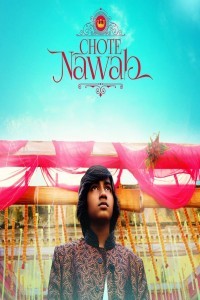 Chote Nawab (2024) Bollywood Hindi Movie Poster