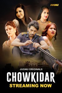 Chowkidaar (2024) Season 1 Jugnu Web Series Poster