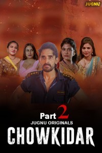 Chowkidar (2024) Season 1 Jugnu Web Series Poster