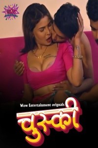 Chuski (2024) Season 1 WoW Web Series Poster