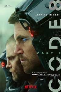 Code 8 Part II (2024) Hollywood Hindi Dubbed Poster
