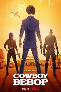 Cowboy Bebop (2021) Hindi Season 01 Poster