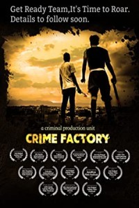 Crime Factory (2021) Hollywood Hindi Dubbed Poster