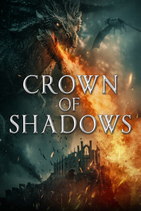 Crown of Shadows (2025) Hollywood Hindi Dubbed Poster