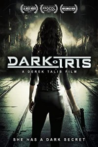 Dark Iris (2017) Hollywood Hindi Dubbed Poster