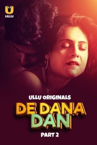 De Dana Dan (2024) Part 2 Ullu Web Series Poster